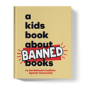A Kids Book About Banned Books