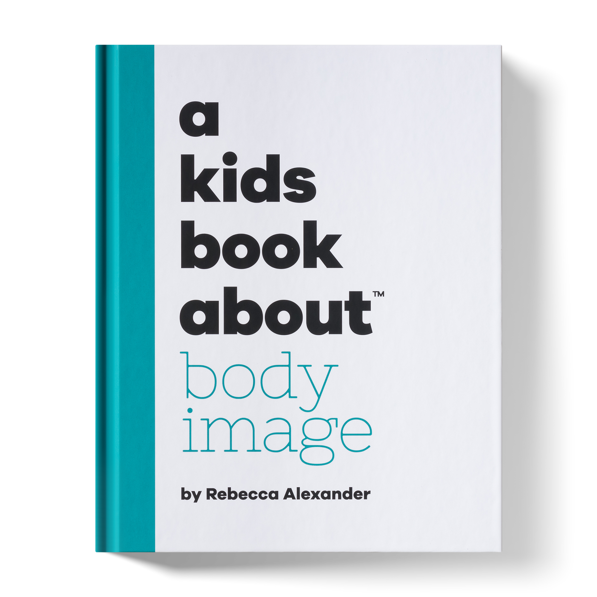 A Kids Book About Body Image