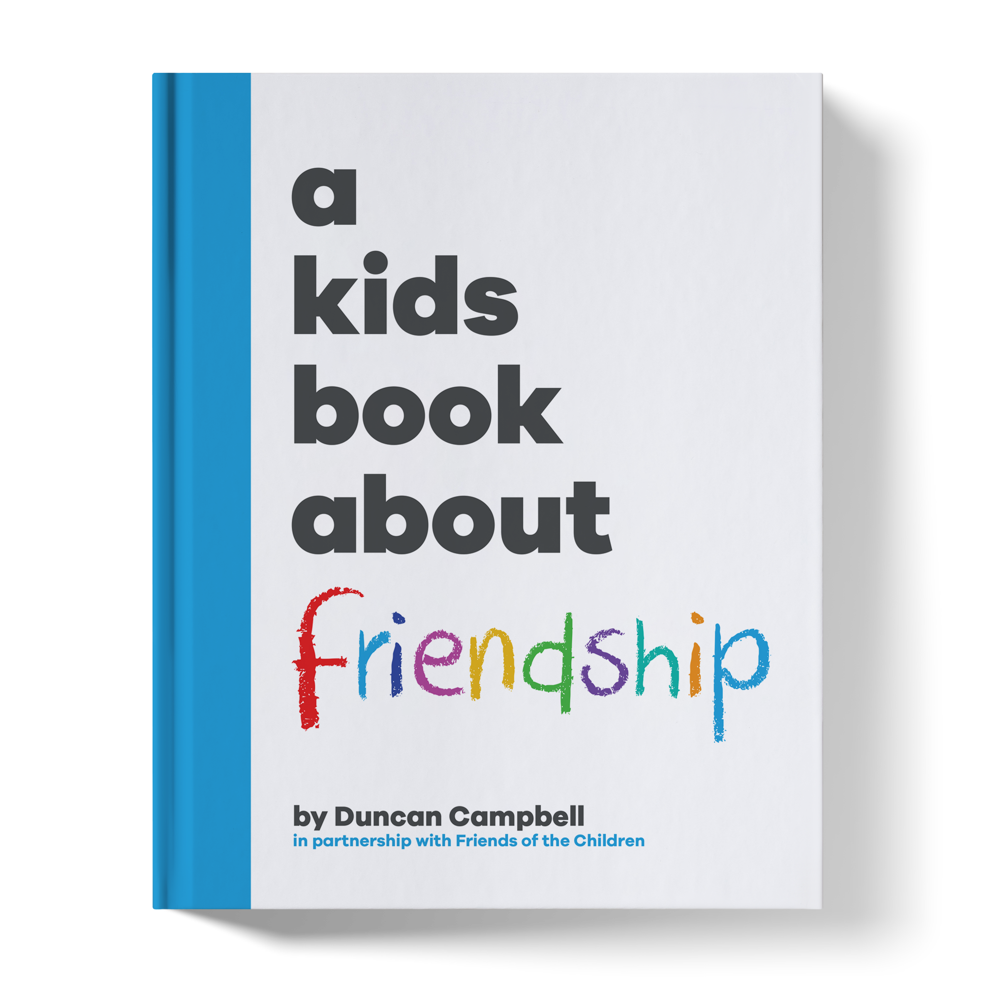 A Kids Book About Friendship